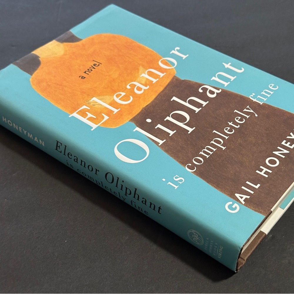 Eleanor Oliphant is Completely Fine: A Novel by Gail Honeyman | Fiction | HC - Picture 3 of 9